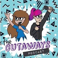 Cutaways Podcast